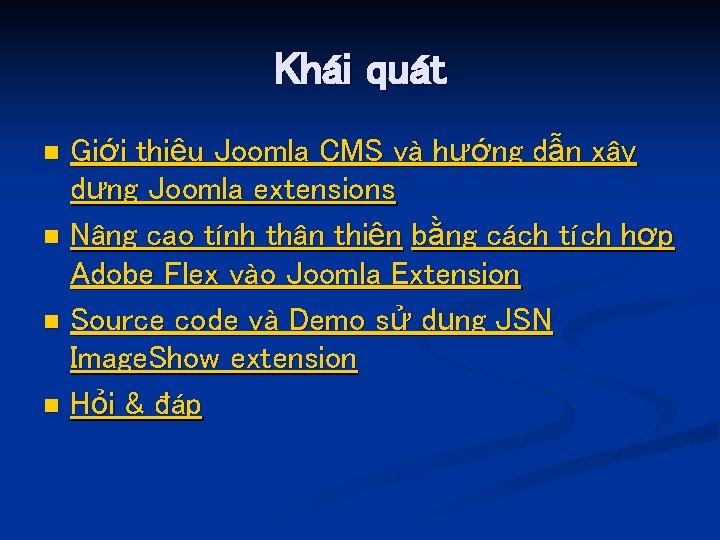 Khái quát Giới thiệu Joomla CMS và hướng dẫn xây dựng Joomla extensions n
