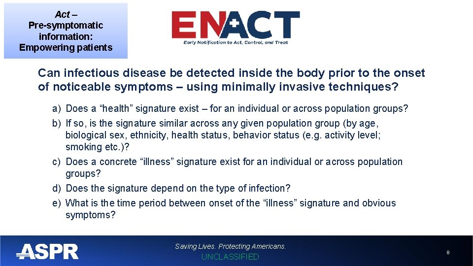 Act – Pre-symptomatic information: Empowering patients Can infectious disease be detected inside the body