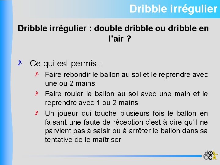 Dribble irrégulier : double dribble ou dribble en l’air ? Ce qui est permis