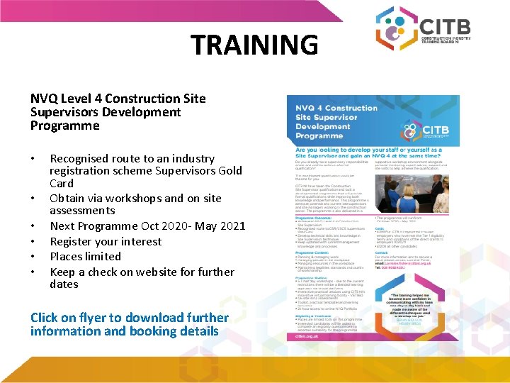 TRAINING NVQ Level 4 Construction Site Supervisors Development Programme • • • Recognised route