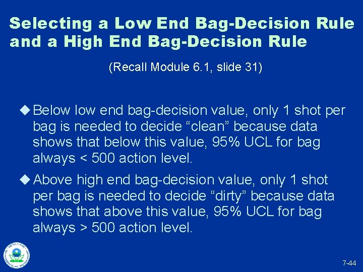 Selecting a Low End Bag-Decision Rule and a High End Bag-Decision Rule (Recall Module