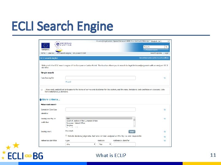 ECLI Search Engine What is ECLI? 11 