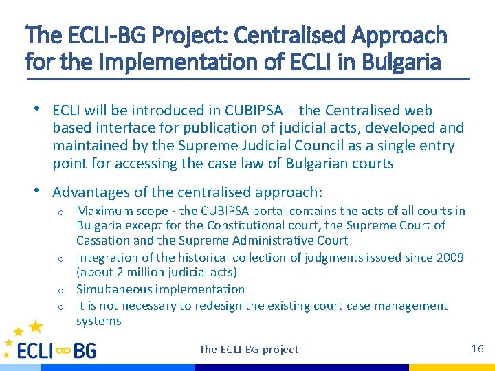 The ECLI-BG Project: Centralised Approach for the Implementation of ECLI in Bulgaria • ECLI