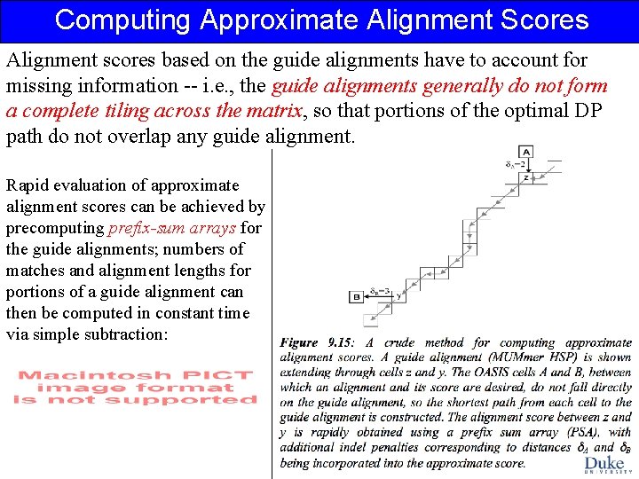 Computing Approximate Alignment Scores Alignment scores based on the guide alignments have to account