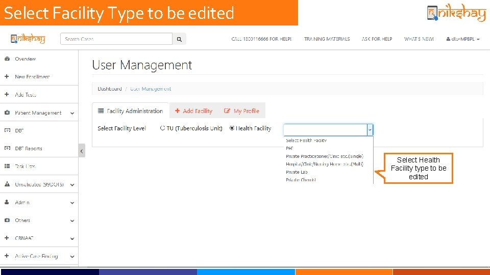 Select Facility Type to be edited Select Health Facility type to be edited 