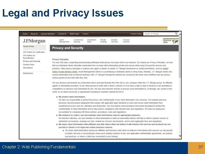 Legal and Privacy Issues Chapter 2: Web Publishing Fundamentals 37 