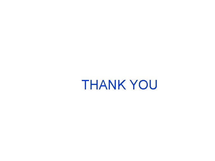 THANK YOU THANK YOU