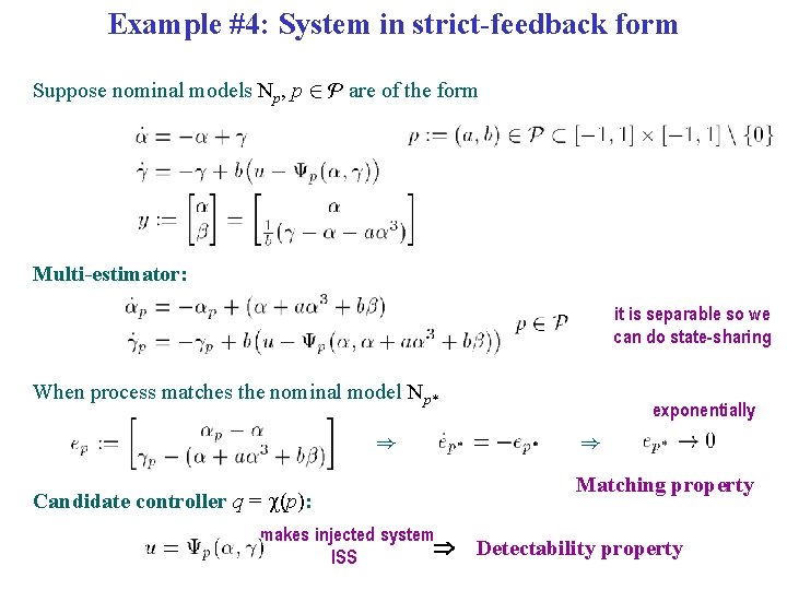 Example #4: System in strict-feedback form Suppose nominal models Np, p 2 P are