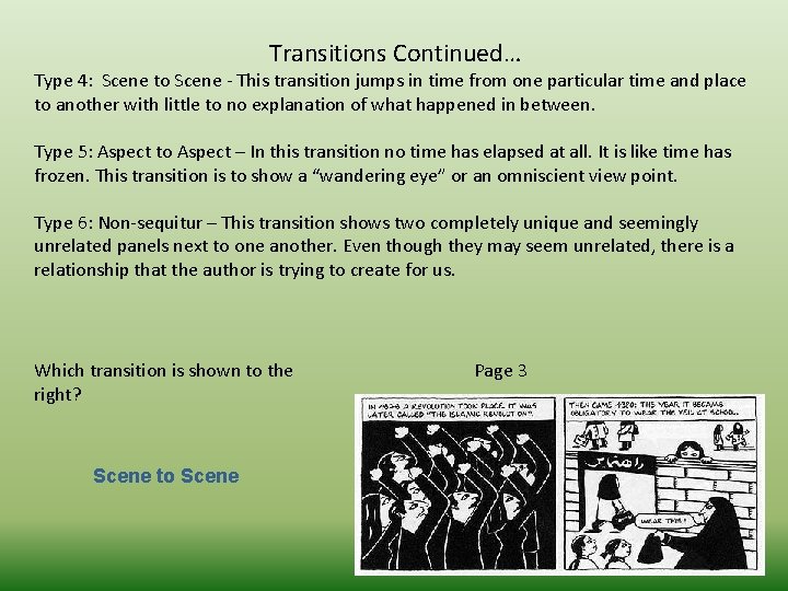Transitions Continued… Type 4: Scene to Scene - This transition jumps in time from Transitions Continued… Type 4: Scene to Scene - This transition jumps in time from
