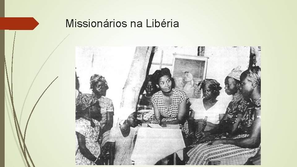 Missionários na Libéria 