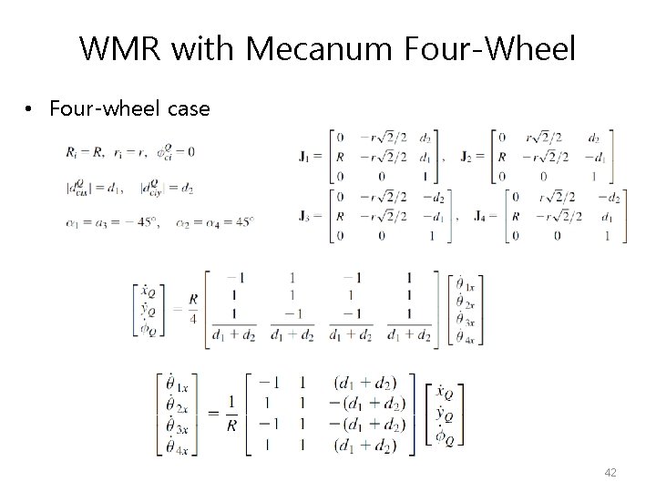 WMR with Mecanum Four-Wheel • Four-wheel case 42 