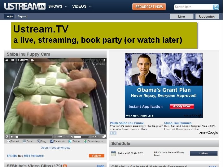 Ustream. TV a live, streaming, book party (or watch later) 