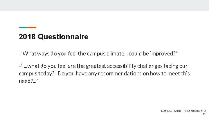 2018 Questionnaire -“What ways do you feel the campus climate. . . could be