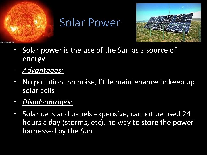 Solar Power Solar power is the use of the Sun as a source of