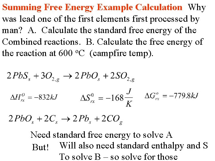 Summing Free Energy Example Calculation Why was lead one of the first elements first