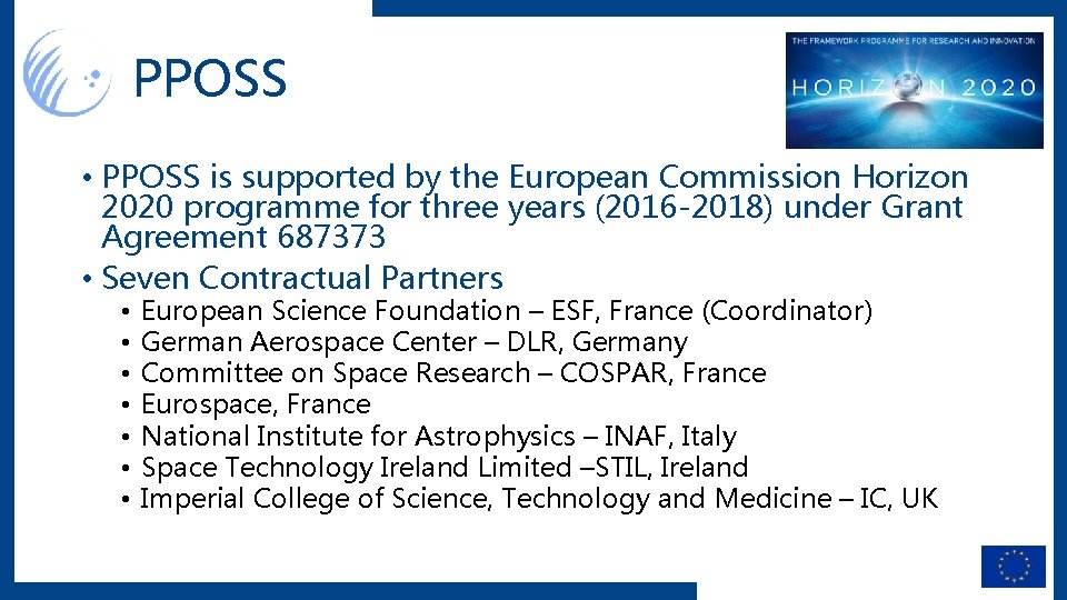 PPOSS • PPOSS is supported by the European Commission Horizon 2020 programme for three