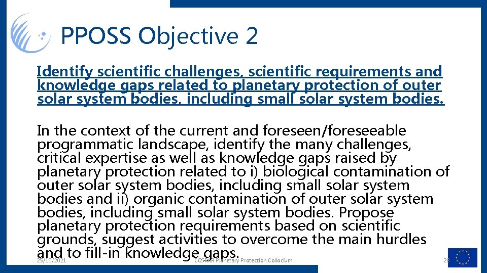 PPOSS Objective 2 Identify scientific challenges, scientific requirements and knowledge gaps related to planetary