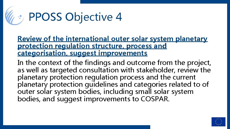 PPOSS Objective 4 Review of the international outer solar system planetary protection regulation structure,