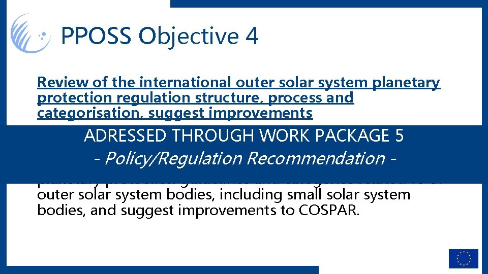 PPOSS Objective 4 Review of the international outer solar system planetary protection regulation structure,