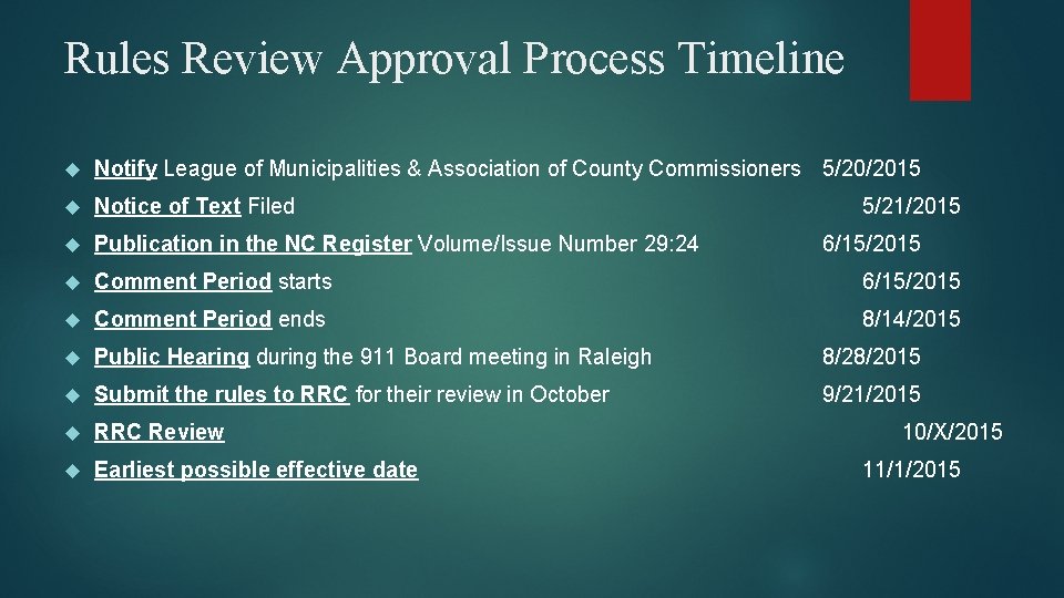 Rules Review Approval Process Timeline Notify League of Municipalities & Association of County Commissioners