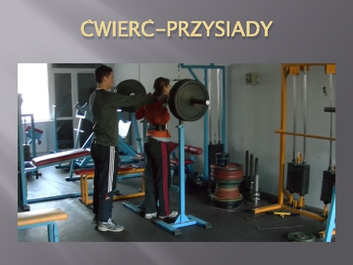 ĆWIERĆ-PRZYSIADY 