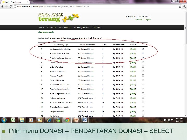 n Pilih menu DONASI – PENDAFTARAN DONASI – SELECT 