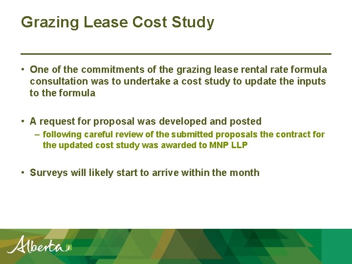 Grazing Lease Cost Study • One of the commitments of the grazing lease rental