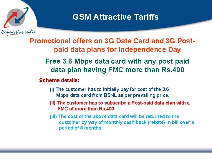 GSM Attractive Tariffs Promotional offers on 3 G Data Card and 3 G Postpaid