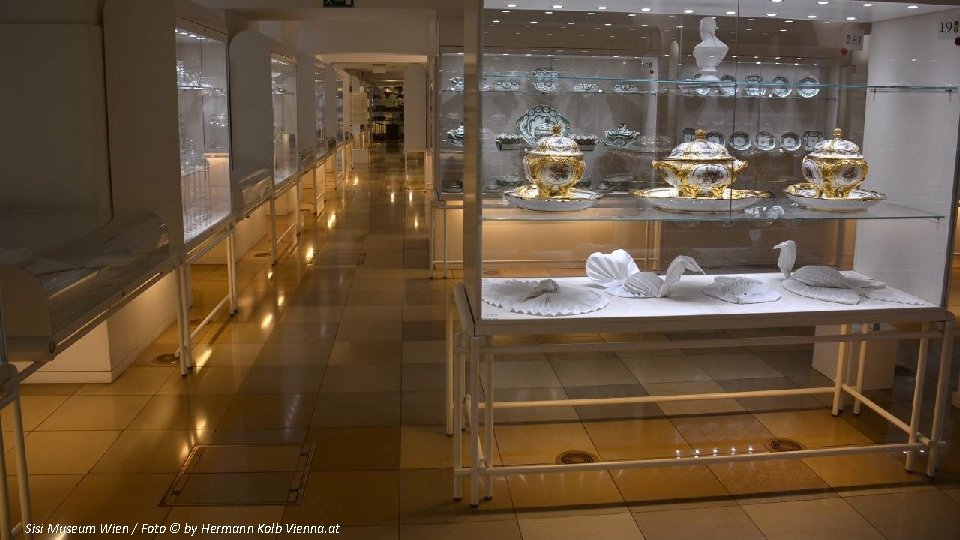 Sisi Museum Wien / Foto © by Hermann Kolb Vienna. at 