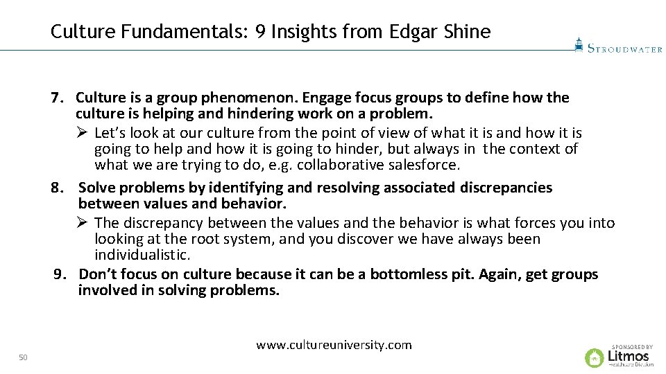 Culture Fundamentals: 9 Insights from Edgar Shine 7. Culture is a group phenomenon. Engage