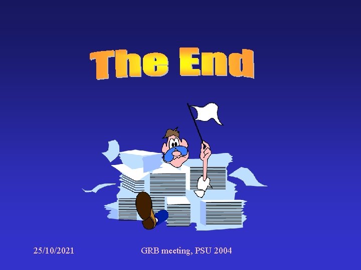 25/10/2021 GRB meeting, PSU 2004 