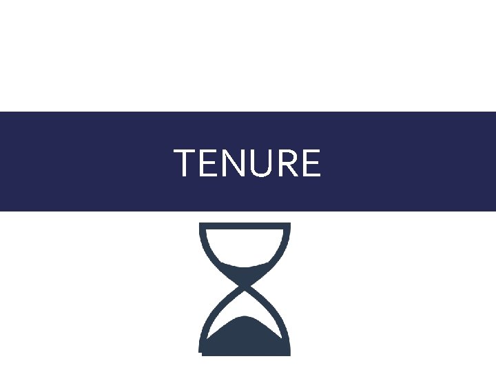 TENURE 