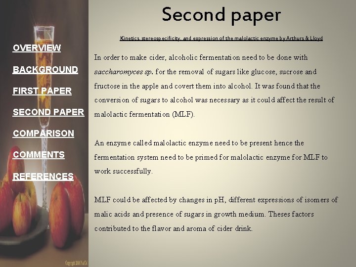 Second paper Kinetics, stereospecificity, and expression of the malolactic enzyme by Arthurs & Lloyd