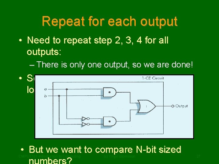 Repeat for each output • Need to repeat step 2, 3, 4 for all