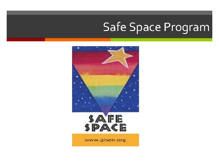 Safe Space Program 