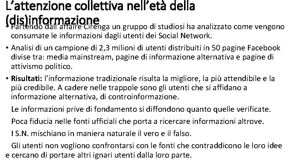 L’attenzione collettiva nell’età della (dis)informazione • Partendo dall’affaire Cirenga un gruppo di studiosi ha