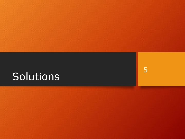 Solutions 5 