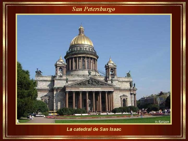 San Petersburgo La catedral de San Isaac 