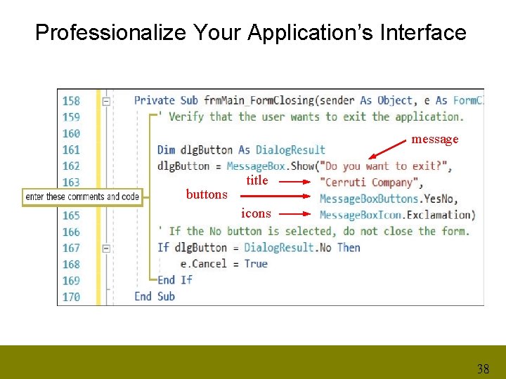 Professionalize Your Application’s Interface message buttons title icons 38 