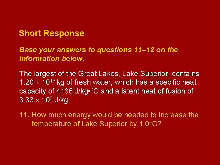 Short Response Base your answers to questions 11– 12 on the information below. The