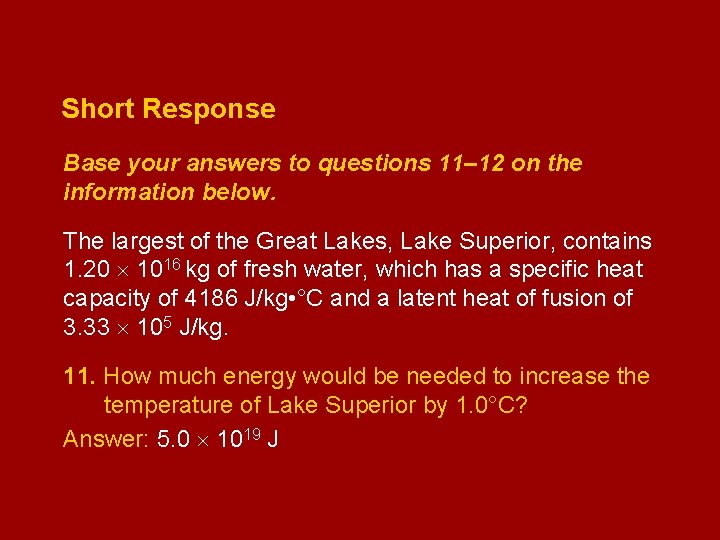 Short Response Base your answers to questions 11– 12 on the information below. The