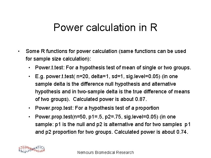 Power calculation in R • Some R functions for power calculation (same functions can