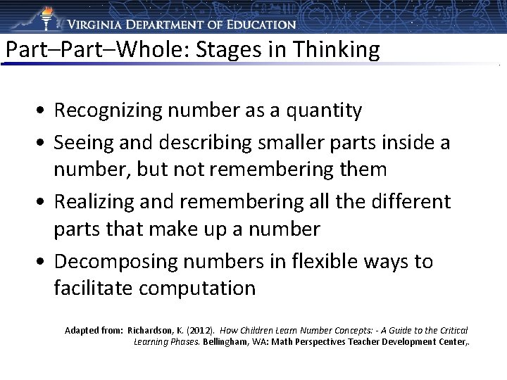 Part–Whole: Stages in Thinking • Recognizing number as a quantity • Seeing and describing