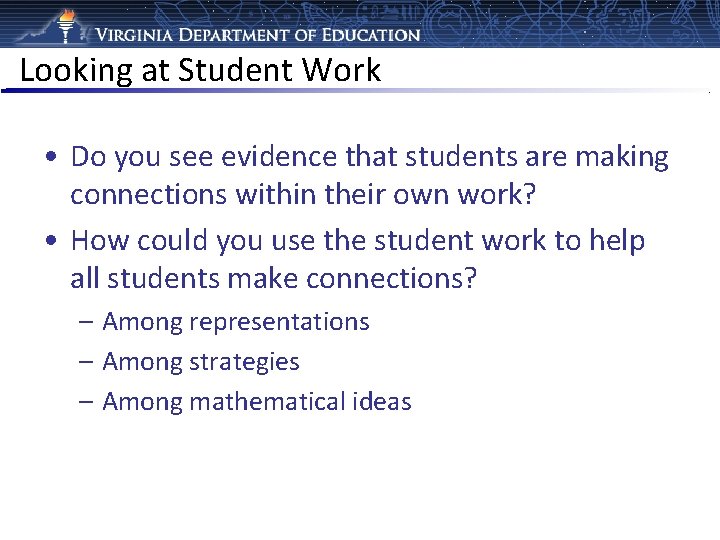 Looking at Student Work • Do you see evidence that students are making connections