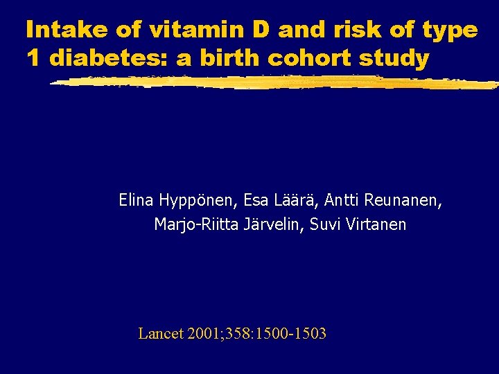 Vitamin D and risk of Type 1 diabetes