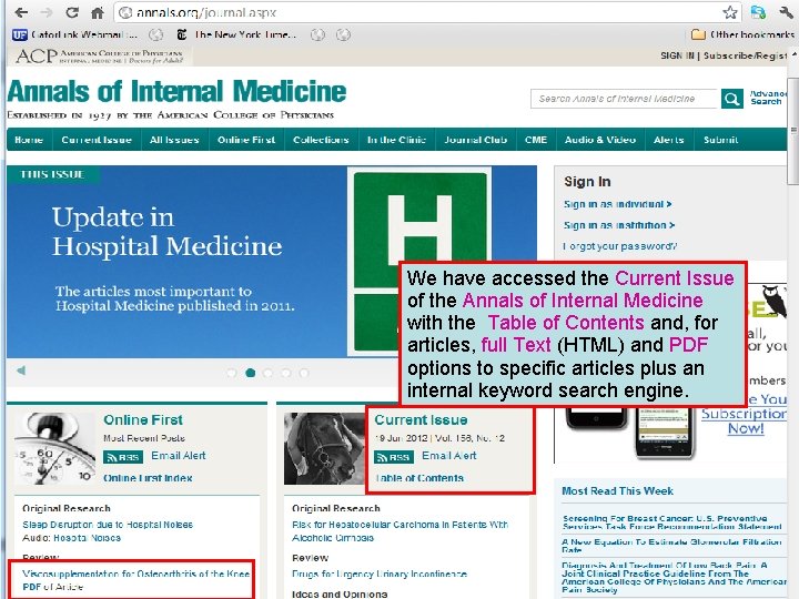 We have accessed the Current Issue of the Annals of Internal Medicine with the