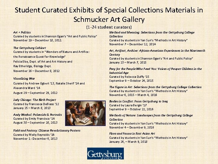 Student Curated Exhibits of Special Collections Materials in Schmucker Art Gallery (1 -24 student
