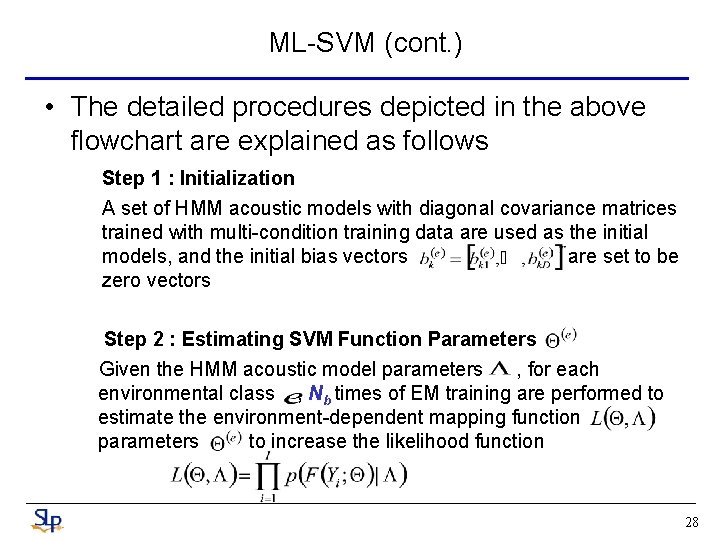 ML-SVM (cont. ) • The detailed procedures depicted in the above flowchart are explained
