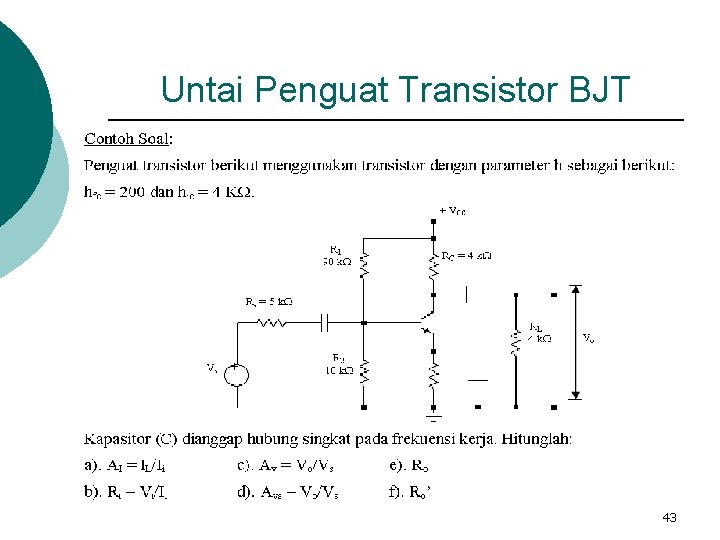 Untai Penguat Transistor BJT 43 