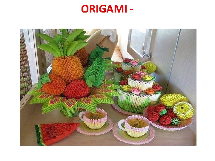ORIGAMI - ORIGAMI -
